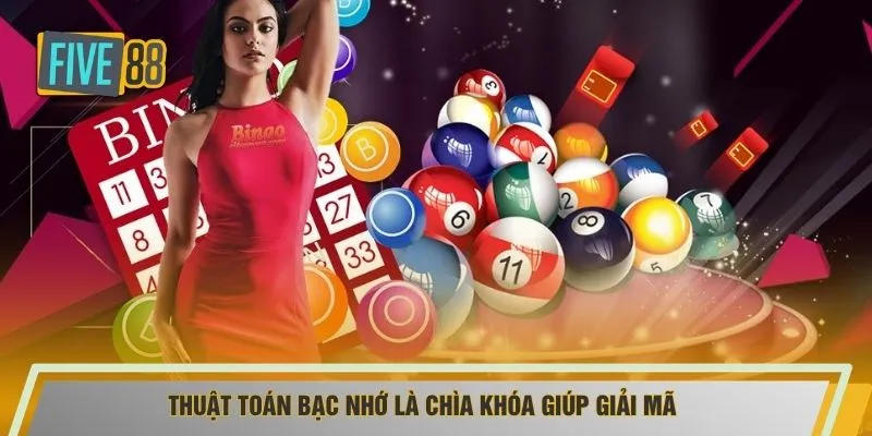 Thuật toán bạc nhớ là chìa khóa giúp giải mã
